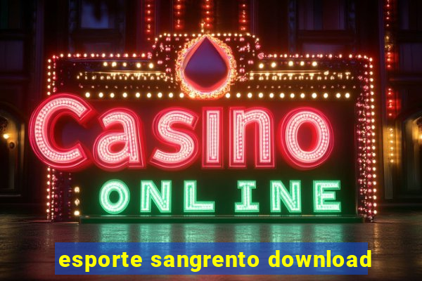 esporte sangrento download